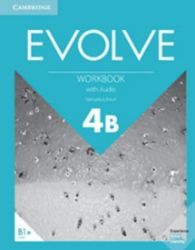 Evolve 4B Workbook with Audio Evolve 4B Workbook with Audio