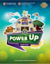 Power Up Level 1 Pupil's Book Power Up Level 1 Pupil's Book