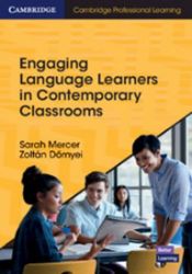 Engaging Language Learners in Contemporary Classrooms Engaging Language Learners in Contemporary Classrooms