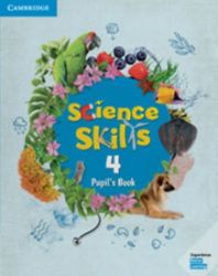 Science Skills 4 Pupil's Book Science Skills 4 Pupil's Book