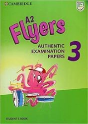 A2 Flyers 3 Student's Book A2 Flyers 3 Student's Book
