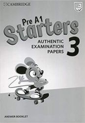Pre A1 Starters 3 Answer Booklet - Odborná angličtina Pre A1 Starters 3 Answer Booklet