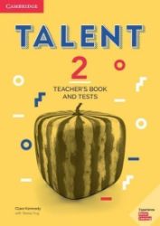 Talent Level 2 Teacher's Book and Tests Talent Level 2 Teacher's Book and Tests