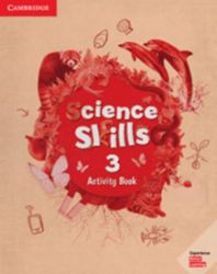Science Skills 3 Activity Book with Online Activities Science Skills 3 Activity Book with Online Activities