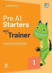 Pre A1 Starters Mini Trainer with Audio Download - Odborná angličtina Pre A1 Starters Mini Trainer with Audio Download