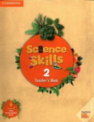 Science Skills 2 Teacher's Book with Downloadable Audio Science Skills 2 Teacher's Book with Downloadable Audio