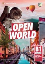 Open World Preliminary Student’s Book without Answers with Online Practice Open World Preliminary Student’s Book without Answers with Online Practice