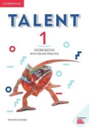 Talent Level 1 Workbook with Online Practice Talent Level 1 Workbook with Online Practice