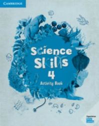 Science Skills 4 Activity Book with Online Activities Science Skills 4 Activity Book with Online Activities