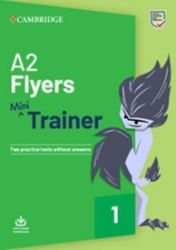 A2 Flyers Mini Trainer with Audio Download A2 Flyers Mini Trainer with Audio Download