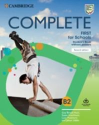 Complete First for Schools Student's Book without answers with Online Practice,2nd Complete First for Schools Student's Book without answers with Online Practice,2nd
