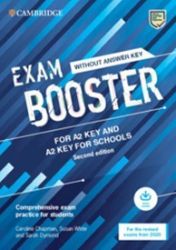 Exam Booster for A2 Key and A2 Key for Schools without Answer Key with Audio for the Revis