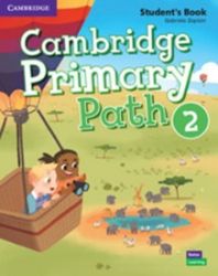 Cambridge Primary Path 2 Student's Book with Creative Journal Cambridge Primary Path 2 Student's Book with Creative Journal