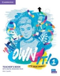 Own it! 1 Teacher's Book with Digital Resource Pack Own it! 1 Teacher's Book with Digital Resource Pack