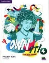 Own It! 4 Project Book Own It! 4 Project Book