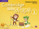 Cambridge Little Steps 1 Teacher's Edition Cambridge Little Steps 1 Teacher's Edition