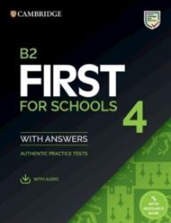 Cambridge B2 First for Schools Student's Book with Answers and Online Audio with Resource Cambridge B2 First for Schools Student's Book with Answers and Online Audio with Resource
