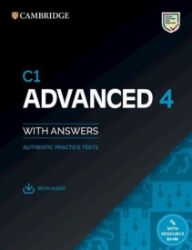 C1 Advanced 4 Student's Book with Answers with Audio with Resource Bank : Authentic Practi C1 Advanced 4 Student's Book with Answers with Audio with Resource Bank : Authentic Practi