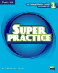 Super Minds Super Practice Book Level 1, 2nd Edition Super Minds Super Practice Book Level 1, 2nd Edition
