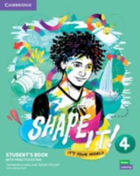 Shape It! 4 Student's Book with Practice Extra Shape It! 4 Student's Book with Practice Extra