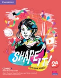 Shape It! 2 Combo A Student's Book and Workbook with Practice Extra Shape It! 2 Combo A Student's Book and Workbook with Practice Extra