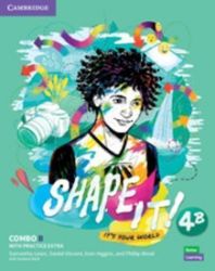 Shape It! 4 Combo B Student's Book and Workbook with Practice Extra Shape It! 4 Combo B Student's Book and Workbook with Practice Extra