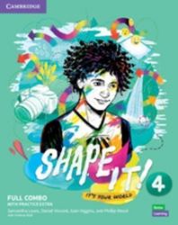 Shape It! 4 Full Combo Student's Book and Workbook with Practice Extra Shape It! 4 Full Combo Student's Book and Workbook with Practice Extra
