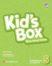 Kid's Box New Generation 5 Activity Book with Digital Pack British English Kid's Box New Generation 5 Activity Book with Digital Pack British English