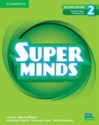 Super Minds Teacher’s Book with Digital Pack Level 2, 2nd Edition Super Minds Teacher’s Book with Digital Pack Level 2, 2nd Edition