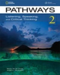 Pathways Listening, Speaking and Critical Thinking 2 Student's Text with Online Workbook A