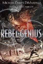 Rebel Genius - Young Adult fantasy v angličtině Rebel Genius