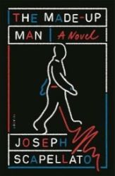 The Made-Up Man : A Novel - Anglická literatura The Made-Up Man : A Novel