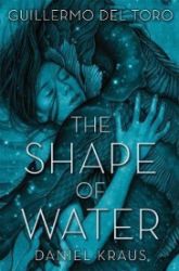 The Shape of Water - Anglická literatura The Shape of Water