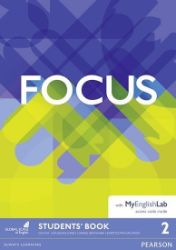 Focus 1st Edition Level 2 Student's Book with Online Practice - Učebnice angličtiny pro SŠ Focus 2 Students´ Book w/ MyEnglishLab Pack