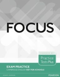 Focus Exam Practice: Cambridge English key for Schools