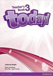 Today! 3 Teacher's Book w/ DVD - Catherine Bright - Odborná angličtina Today! 3 Teacher´s Book w/ DVD