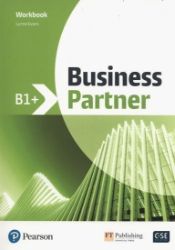 Business Partner B1+ Workbook - Odborná angličtina Business Partner B1+ Workbook