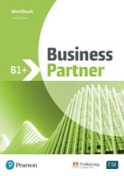 Business Partner B1+ Workbook - Odborná angličtina Business Partner B1+ Workbook