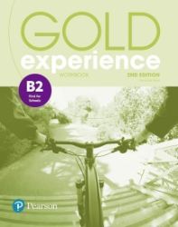 Gold Experience 2nd Edition B2 First Workbook Gold Experience 2nd Edition B2 First Workbook