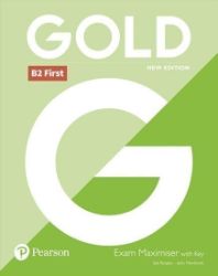 Gold New Edition B2 First Exam Maximiser with Key - Sally Burgess - Odborná angličtina Gold B2 First Exam Maximiser with key