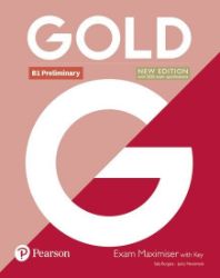 Gold New Edition B1 Preliminary Exam Maximiser with Key Gold New Edition B1 Preliminary Exam Maximiser with Key