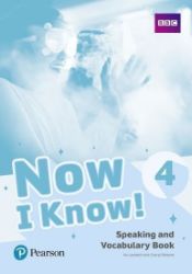 Now I Know 4 Speaking and Vocabulary Book - Učebnice angličtiny pro SŠ Now I Know 4 Speaking and Vocabulary Book