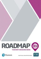 Roadmap B1+ Teacher's Book with Online Access Roadmap B1+ Teacher's Book with Online Access
