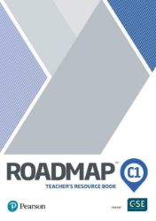 Roadmap C1-C2 Teacher's Book with Online Access Roadmap C1-C2 Teacher's Book with Online Access