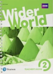 Wider World 1st Edition Level 2 Teacher's Book with Online Access Wider World 1st Edition Level 2 Teacher's Book with Online Access
