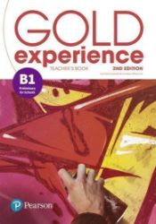 Gold Experience 2nd Edition B1 Preliminary Teacher's Book with Online Access Gold Experience 2nd Edition B1 Preliminary Teacher's Book with Online Access