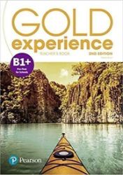 Gold Experience 2nd Edition B1+ Pre-First Teacher's Book with Online Access Gold Experience 2nd Edition B1+ Pre-First Teacher's Book with Online Access