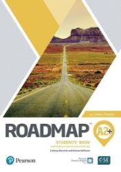 Roadmap A2+ Student's Book with Online Practice - Odborná angličtina Roadmap A2+ Elementary Students´Book with Online Practice, Digital Resources & App Pack