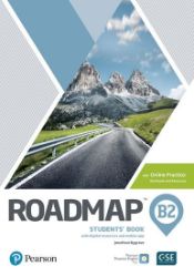 Roadmap B2 Student's Book with Online Practice Roadmap B2 Student's Book with Online Practice