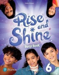 Rise and Shine Level 6 Busy Book Rise and Shine Level 6 Busy Book